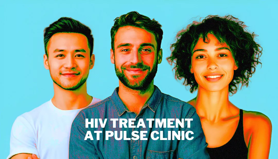 Get Your HIV Treatment at PULSE Clinic and Pharmacy Thailand